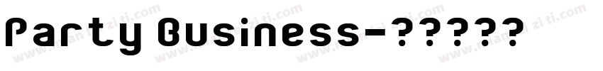 Party Business字体转换